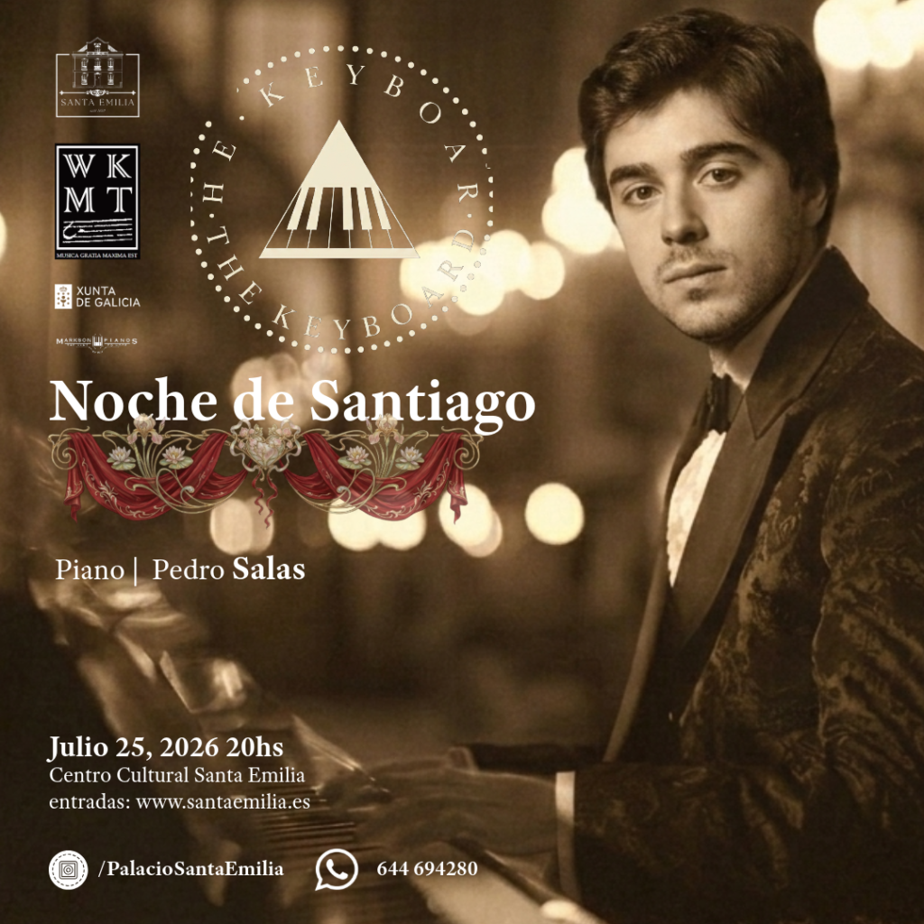 Noche de Santiago: Pedro López Salas al piano en Santa Emilia