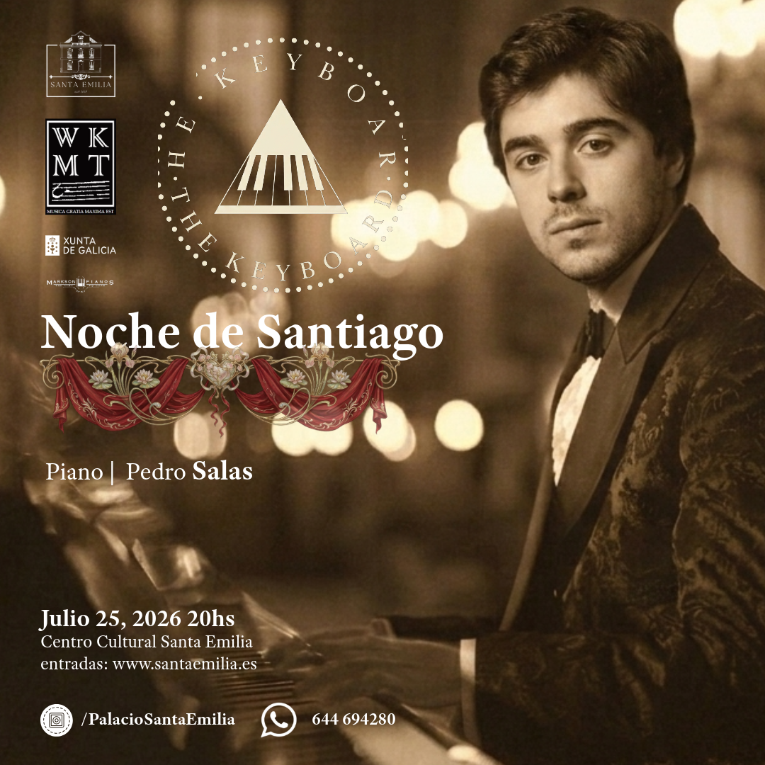 Noche de Santiago: Pedro López Salas al piano en Santa Emilia