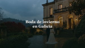 Boda de invierno en Galicia