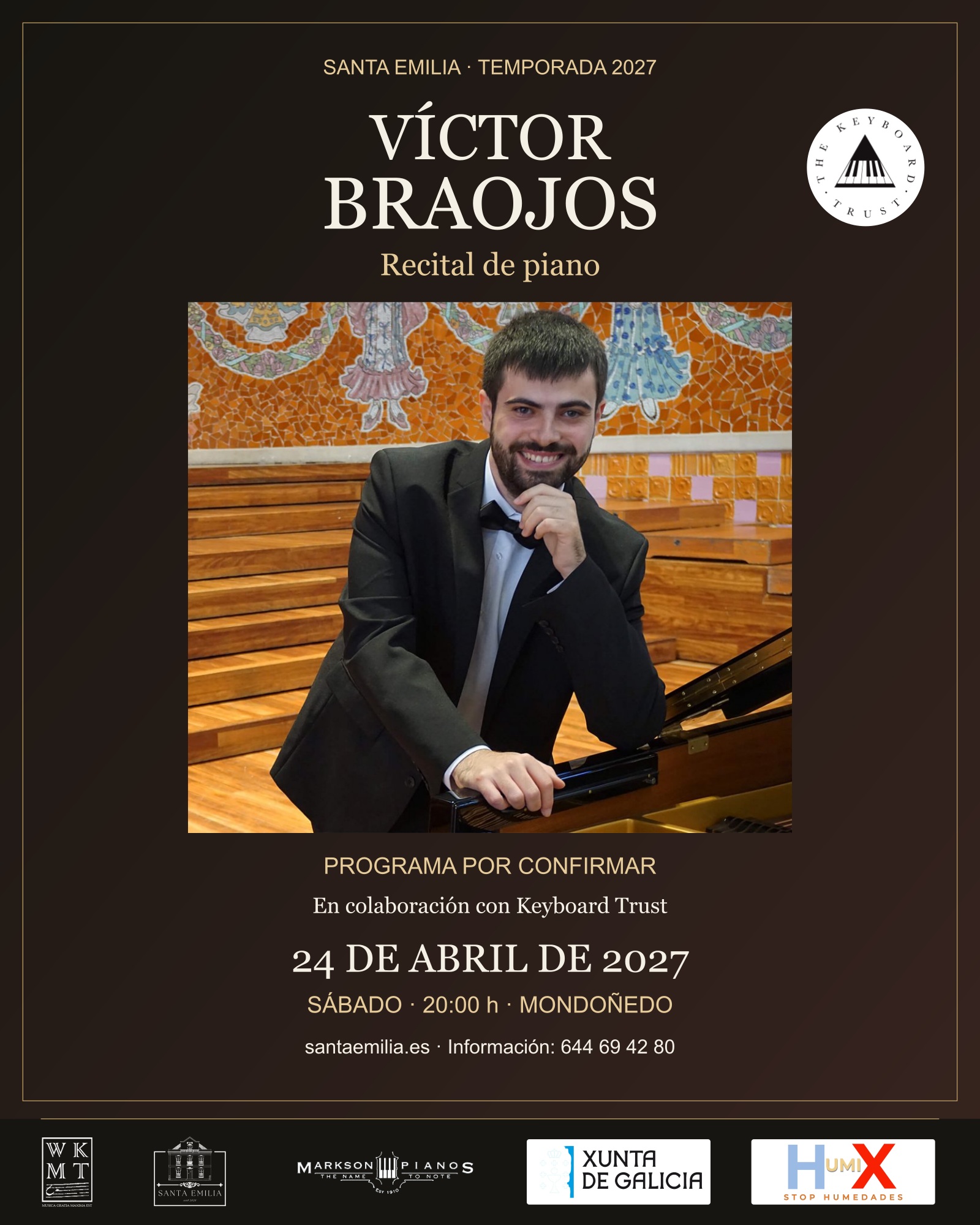Víctor Braojos — Recital de piano. Santa Emilia, 24 de abril de 2027, 20:00 h. Con Keyboard Trust.